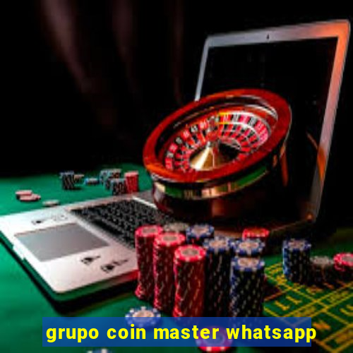 grupo coin master whatsapp